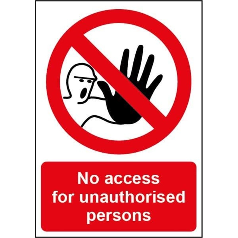 Smiths Architectural No Access Sign – 148mmx210mm