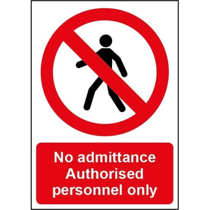 Smiths Architectural No Admittance Sign – 148mmx210mm